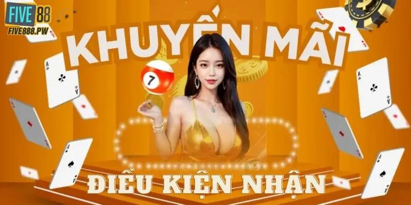 Điều kiện nhận quà bất tận cùng Five88 uy tín